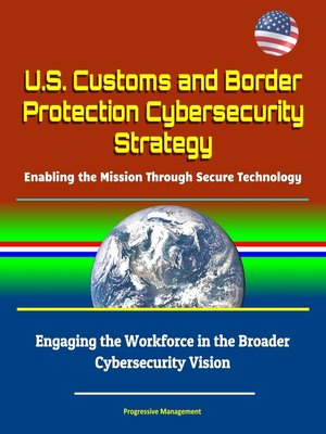 cover image of U.S. Customs and Border Protection Cybersecurity Strategy